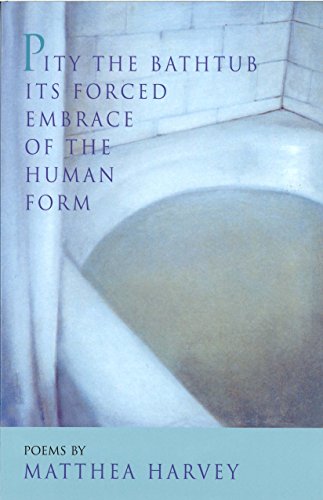 Pity the Bathtub Its Forced Embrace of the Human Form Cover
