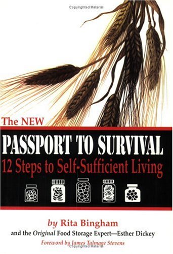 The NEW Passport To Survival.  12 Steps to Self-Sufficient Living Cover
