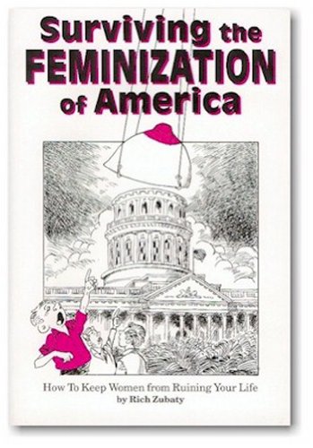 Surviving the feminization of America Cover