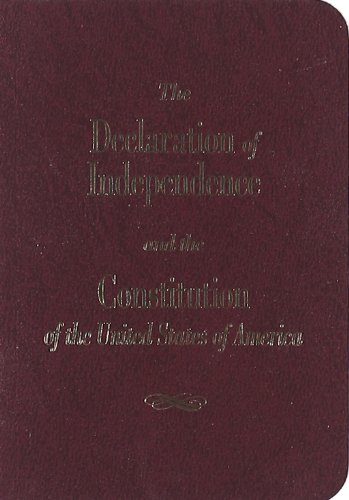 The Declaration of Independence and the Constitution of the United States of America Cover