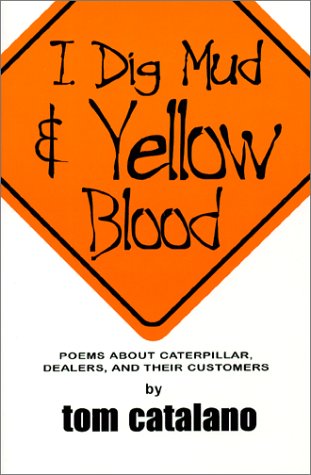 I Dig Mud & Yellow Blood  Cover