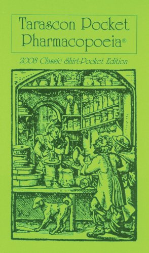 Tarascon Pocket Pharmacopoeia 2008 Classic Shirt-pocket Edition (Tarascon Pocket Pharmacopoeia) (Tarascon Pocket Pharmacopoeia) Cover