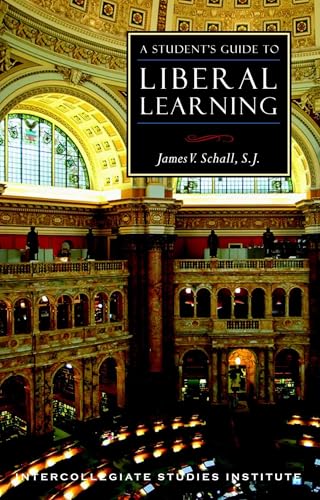 A student's guide to liberal learning Cover