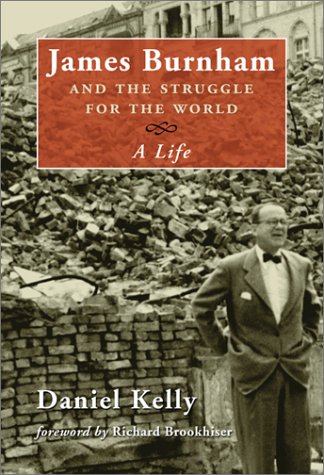 James Burnham and the struggle for the world Cover