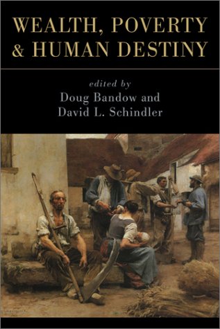 Wealth, poverty and human destiny Cover