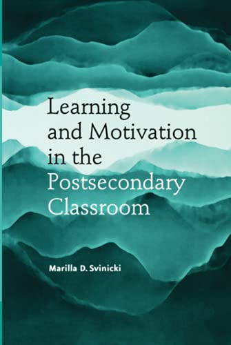 Learning and Motiviation in the Postsecondary Classroom (JB - Anker Series) Cover