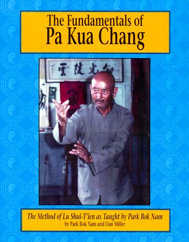 The fundamentals of pa kua chang Cover