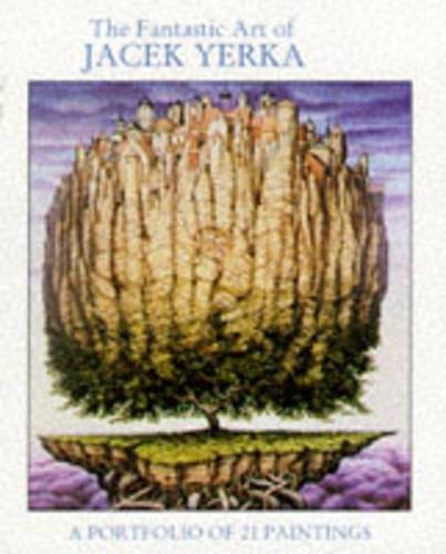 The fantastic art of Jacek Yerka Cover