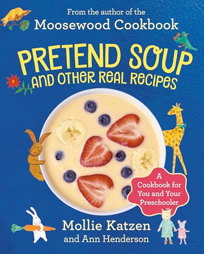 Pretend soup and other real recipes Cover