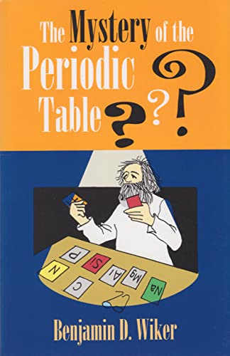 The Mystery of the Periodic Table (Living History Library) Cover