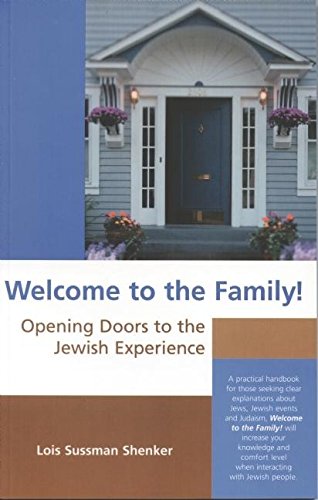Welcome to the Family! Opening Doors to the Jewish Experience Cover