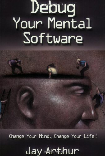 Debug Your Mental Software Cover