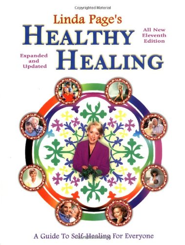 Healthy Healing - A Guide To Self Healing For Everyone - Eleventh Edition Cover