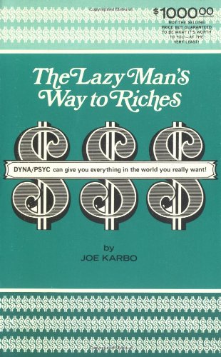 The Lazy Man's Way to Riches Cover