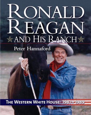 Ronald Reagan and his ranch Cover