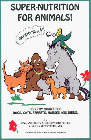 Super Nutrition for Animals! Poster