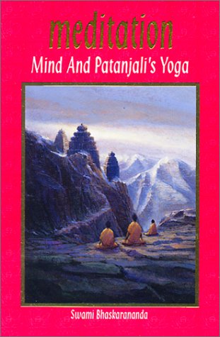 Meditation, Mind & Patanjali's Yoga Cover
