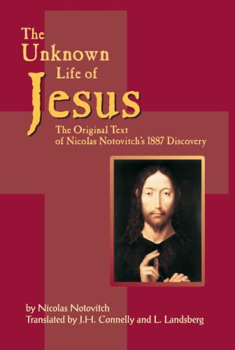 The unknown life of Jesus Christ Cover