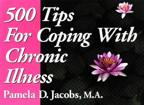 500 tips for coping with chronic illness Cover
