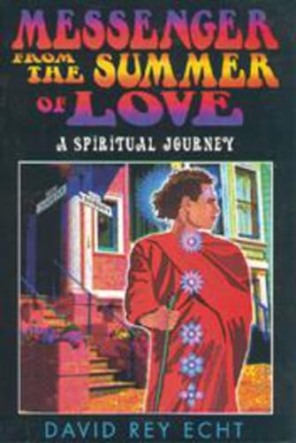 Messenger from the Summer of Love Cover
