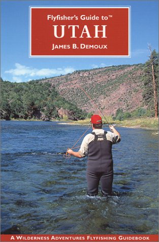 Flyfisher's Guide to Utah Cover
