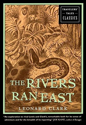 The Rivers Ran East Cover
