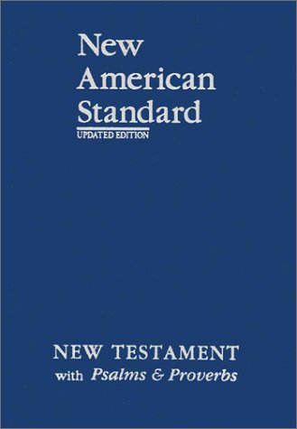 New American Standard New Testament with Psalms and Proverbs; Blue Imitation Leather Cover