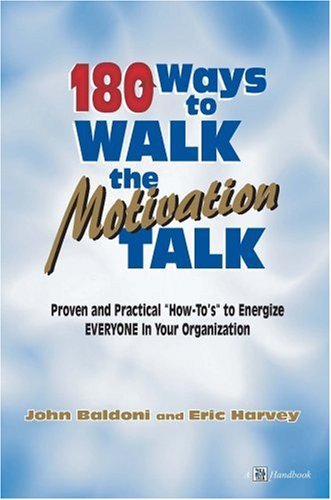 180 Ways to Walk the Motivation Talk Cover