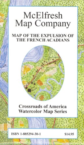 Map of the Expulsion of the French Acadians Cover