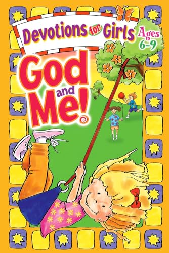 God and Me! Devotions for Girls Ages 6-9 Cover