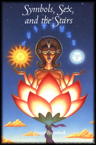 Symbols, Sex, and the Stars in Popular Beliefs Cover