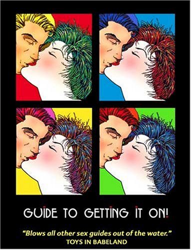 Guide To Getting It On Cover
