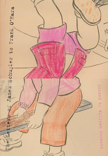 Letters of James Schuyler to Frank O'hara Cover