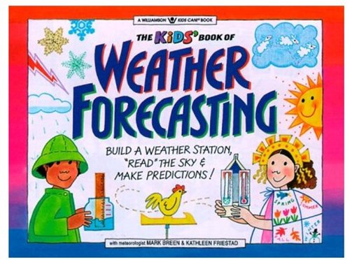 The Kid's Book of Weather Forecasting Cover