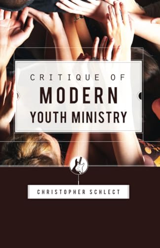 Critique of Modern Youth Ministry Cover