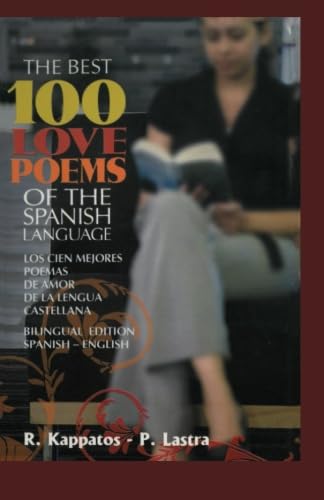 The best 100 love poems of the Spanish language. Cover