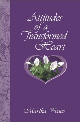 Attitudes of a Transformed Heart Cover