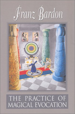 The Practice of Magical Evocation Cover