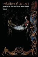 Witchdom of the True (A Study of the Van-Troth and the Practice of Seidr) Cover