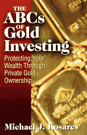 The ABCs of gold investing Cover