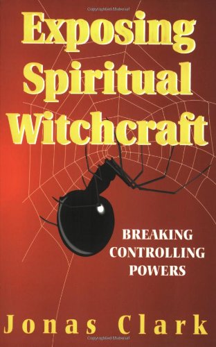 Exposing Spiritual Witchcraft Cover
