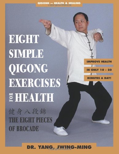 Eight simple qigong exercises for health Cover