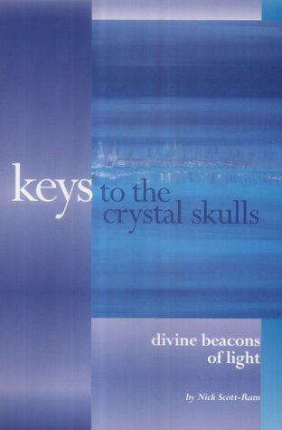 Keys to the Crystal Skulls Cover