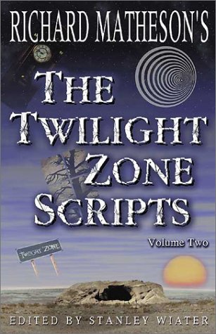 Richard Matheson's The Twilight Zone Scripts (Volume 2) Cover