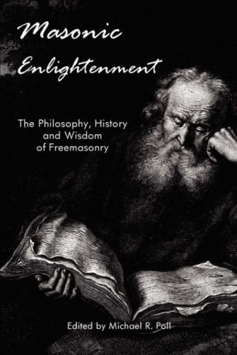 Masonic Enlightenment - The Philosophy, History and Wisdom of Freemasonry Cover