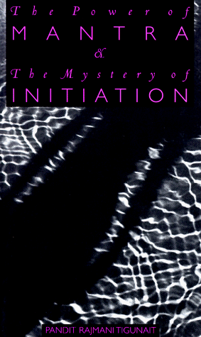 The Power of Mantra and Mystery of Initiation Cover