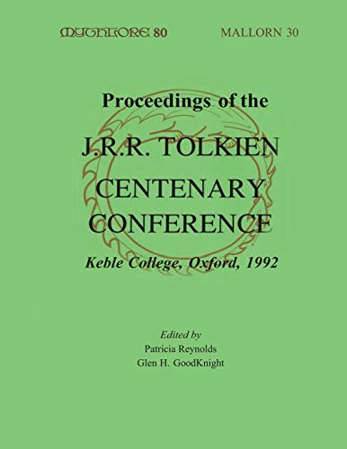 Proceedings of the J.R.R. Tolkien Centenary Conference, 1992 Cover