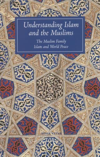 Understanding Islam and the Muslims Cover