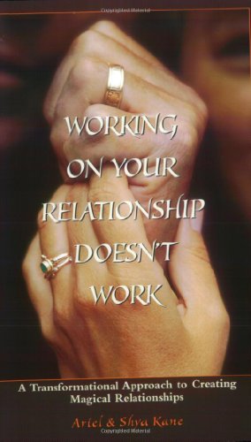 Working on your relationship doesn't work Cover
