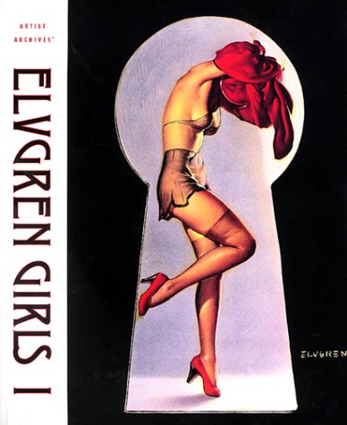 Elvgren Girls I (Artist Archives) (Artist Archives) Cover